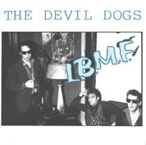 The Devil Dogs : L.B.M.F.